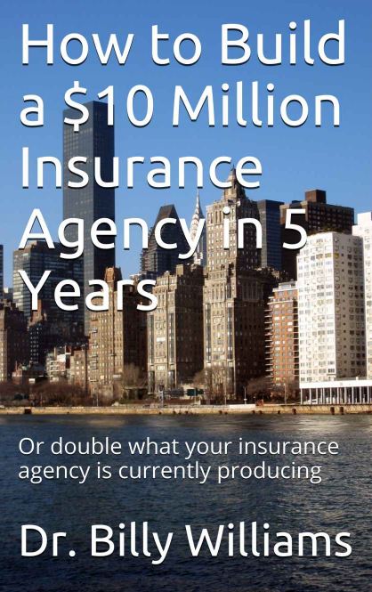 How to build a $10M Insurance Agency in 5 Years book cover